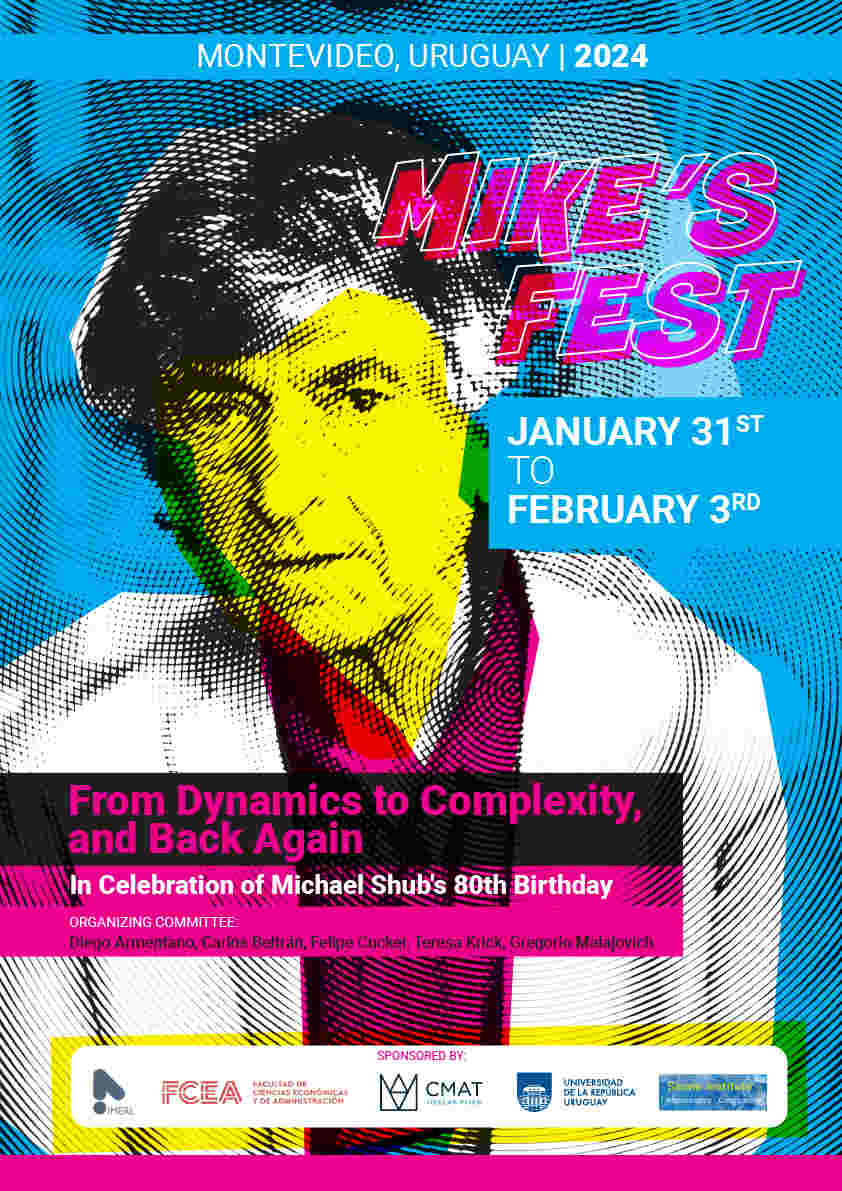 Mike's Fest: From Dynamics to Complexity, and Back Again (Montevideo, Uruguay,January 31 to February 3, 2024